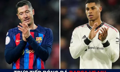 Xem trực tiếp bóng đá Barca vs MU ở đâu, kênh nào? Link xem trực tiếp MU Barca Europa League FULL HD