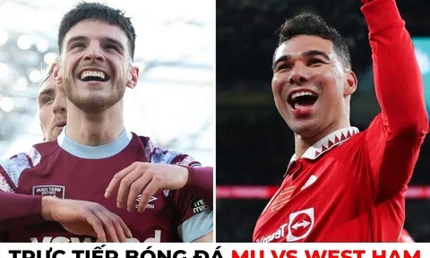 Xem trực tiếp bóng đá MU vs West Ham ở đâu, kênh nào?; Link xem trực tiếp MU Cúp FA trên FPT FULL HD