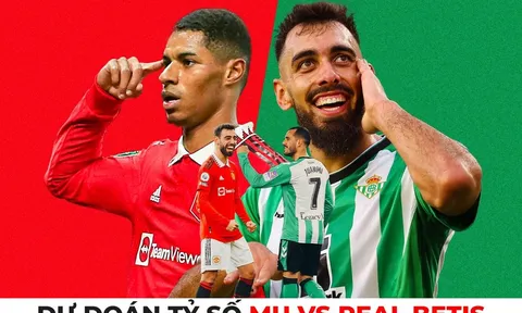 Dự đoán tỷ số MU vs Real Betis, 3h ngày 10/3 - Vòng 1/8 Europa League: 'Quỷ Đỏ' trở lại?
