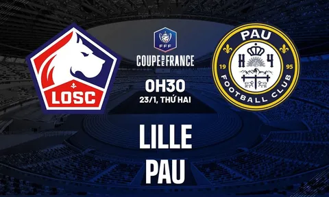 Nhận định bóng đá Pau FC vs Lille, Cúp QG Pháp: Quang Hải được trao cơ hội trước cựu vương Ligue 1