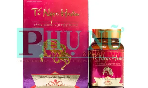 Người tiêu dùng cẩn trong khi mua thực phẩm bảo vệ sức khỏe Tố Ngọc Hoàn Plus