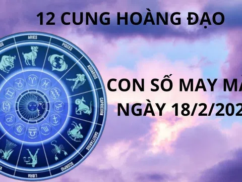 Tử vi ngày 18/2 con số may mắn đội vàng chở bạc cho 12 chòm sao nhận lộc tổ tiên một bước giàu sang