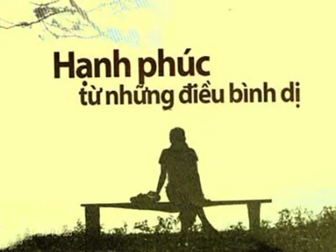 Hạnh phúc từ những điều bình dị