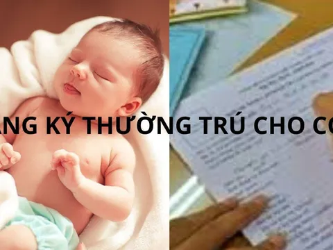 Chú ý từ nay quy định mới về đăng ký cư trú trường trú cho trẻ, cha mẹ phải biết đừng làm sai