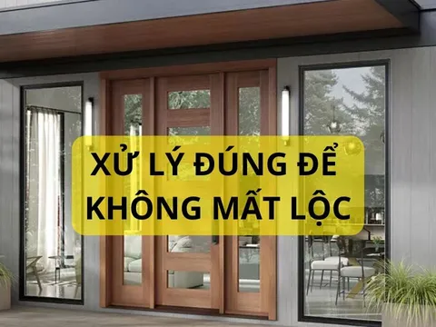 Tổ tiên dặn: Cửa nhà có 3 dấu hiệu này là tài lộc tới, xử lý đúng để nghênh vàng đón bạc giàu sang