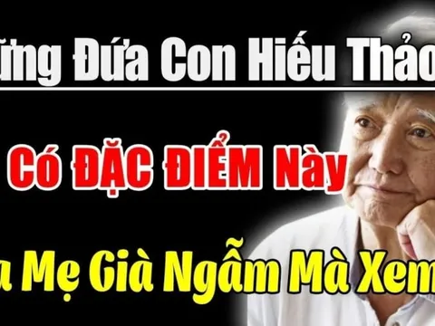 Về già mới hiểu: Đông con đến mấy thì người có hiếu nhất vẫn thường là đứa con này