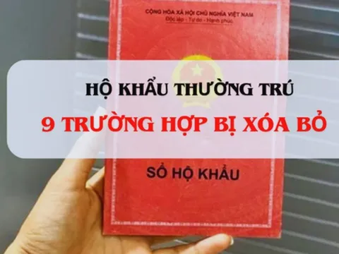 Năm 2025-2026: 9 trường hợp bị xóa hộ khẩu thường trú, ai cũng nên chú ý