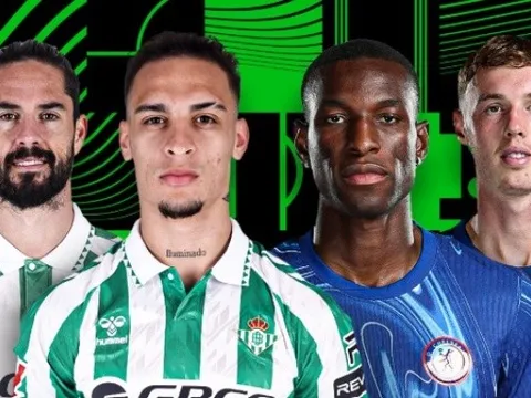Soi trận Betis vs Chelsea: Danh vọng rực rỡ ở chung kết Conference League