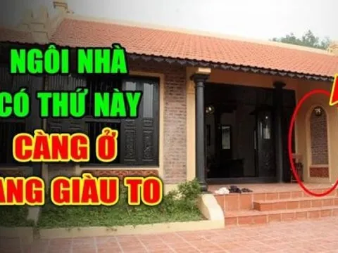 Trong nhà có 3 thứ này vững chắc càng ở càng giàu có: Đó là gì?