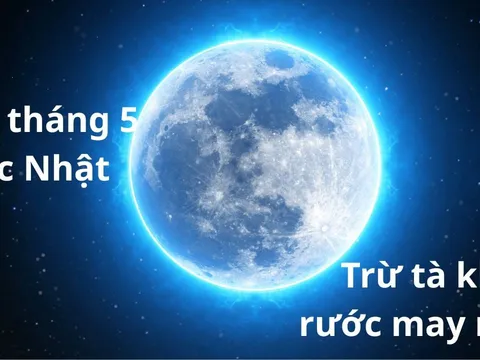 Người xưa nói "Rằm tháng 5 âm là ngày độc", nhớ làm 4 việc này Trừ Tà Giải xui, Đón rước may mắn