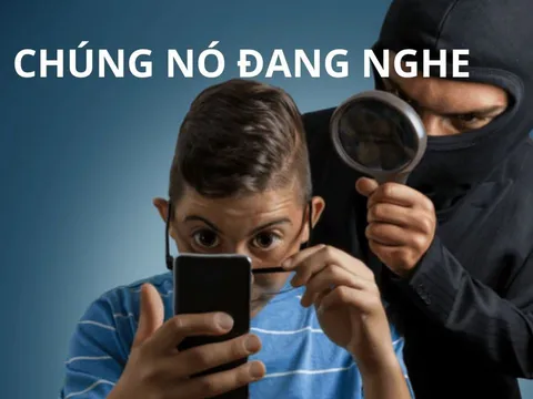 Điện thoại có 6 dấu hiệu này chứng tỏ Đang Bị Nghe Lén, Xử lý ngay tránh Mất tiền, Lộ thông tin