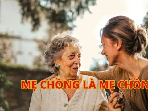 Người EQ cao nói: Đừng coi Mẹ Chồng như Mẹ Ruột, quan hệ mẹ chồng nàng dâu mới tốt đẹp