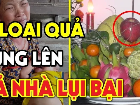 5 loại quả ngon, ngọt, đẹp mắt nhưng người xưa rất kị thắp hương, là quả gì?