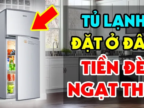 Đặt tủ lạnh chỗ này: Tiền Đè Ngạt Thở, ai không biết quá đáng tiếc