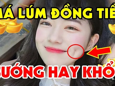 Má lúm đồng tiền, nốt ruồi trước ngực là thần Tài “đánh dấu”, có 1 cái thôi hưởng Phước trọn đời