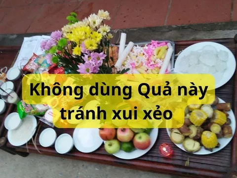 Cúng cô hồn tháng 7: Loại quả quen thuộc hay có ở ban thờ nhưng tránh dùng cúng cô hồn, vì sao?