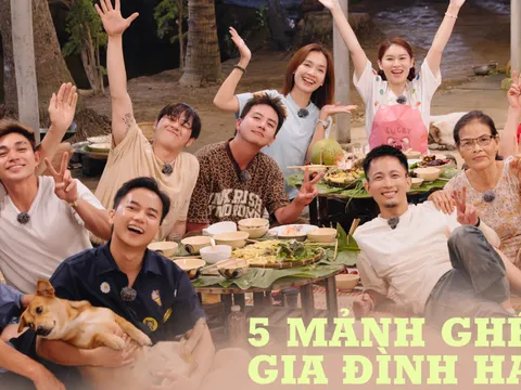 “Gia đình Haha”: Năm mảnh ghép không thể thay thế, một thông điệp chung về tình yêu thương