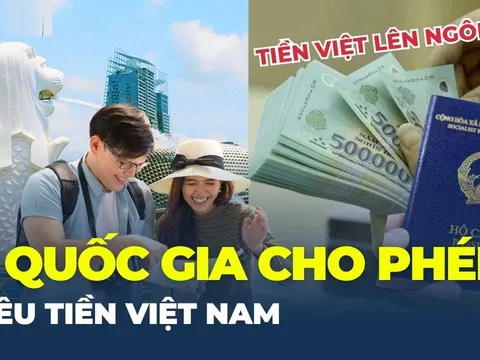 5 quốc gia tiêu tiền Việt Nam, đi du lịch tự tin quẹt thẻ không phải đổi tiền