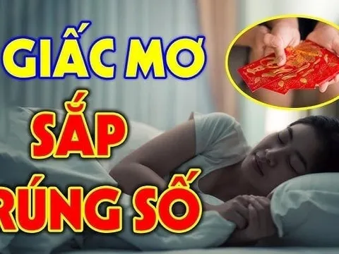 4 giấc mơ thông báo bạn sắp Trúng Số