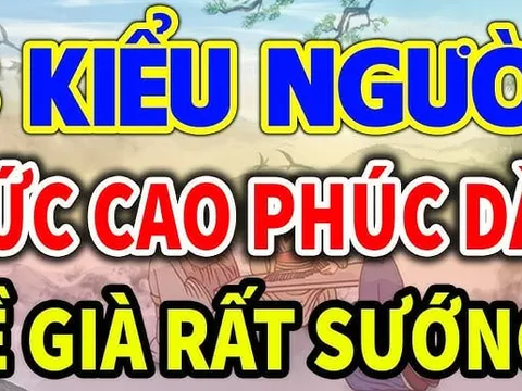 3 kiểu người Đức Cao Phúc Dày: Càng già càng giàu