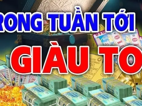 Tử vi tuần mới: 3 con giáp Trúng Số giàu to trong 7 ngày tới