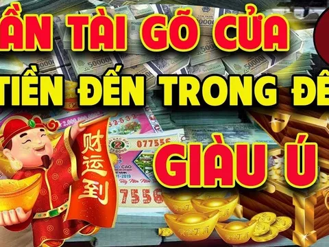 3 con giáp Thần Tài gõ cửa, hỷ tín đến nhà 99 ngày tới