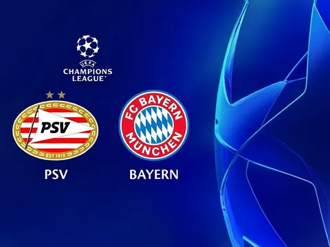 Soi trận PSV vs Bayern: Hùm xám thị uy sức mạnh