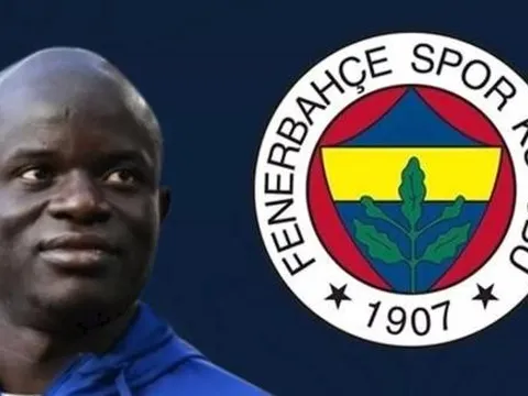 CHÍNH THỨC: Fenerbahce thông báo thương vụ N'Golo Kante
