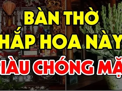 4 loại hoa cắm trên bàn thờ ngày Tết tiền vào như nước