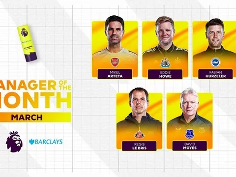 Những HLV xuất sắc nhất Ngoại hạng Anh tháng Ba