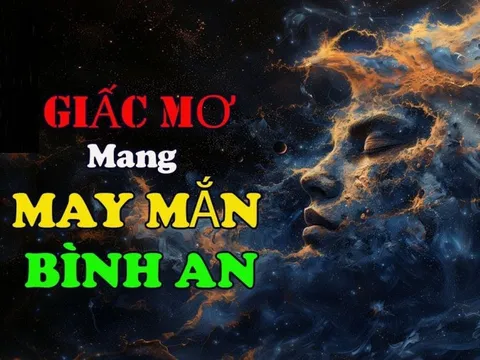 4 giấc mơ may mắn báo hiệu sắp Trúng Lớn giàu to