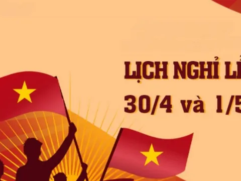 Lịch nghỉ 30/4 – 1/5 chính thức: Không hoán đổi, không có kỳ nghỉ 9 ngày