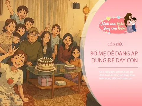 Không cần học thêm đắt đỏ, 5 điều tưởng nhỏ nhưng quyết định nhân cách và tương lai của trẻ