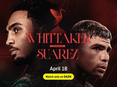 Lịch thi đấu Ben Whittaker chạm trán Braian Suarez: Thời cơ vàng cho ngôi sao đang lên