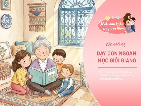 Dạy con biết ơn: “Tài sản vô hình” quyết định tương lai "giàu có" mà nhiều bố mẹ đang bỏ quên