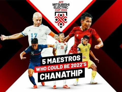 5 ứng viên cầu thủ xuất sắc nhất AFF Cup 2022