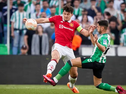 Chơi tốt trước Betis, Maguire lập tức gửi lời nhắn đến Ten Hag
