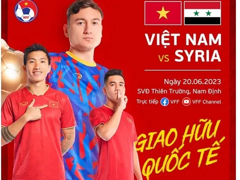 ĐT Việt Nam đấu Syria; Thái Lan lại rúng động vì bạo lực