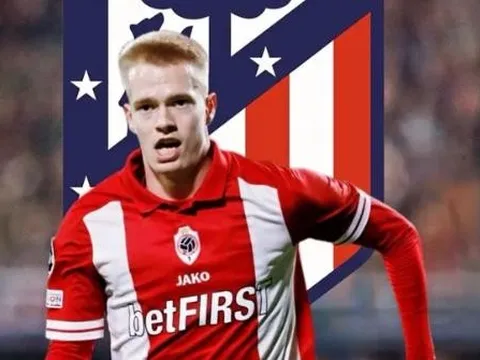 Xác nhận! Tiền vệ mục tiêu của M.U, Arsenal đến Atletico Madrid