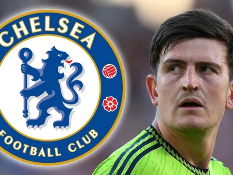 Xác nhận! Vụ Maguire tới Chelsea đã rõ ràng