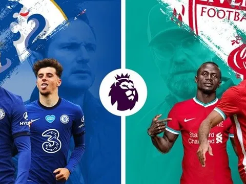 5 ngôi sao quyết định đại chiến Chelsea vs Liverpool