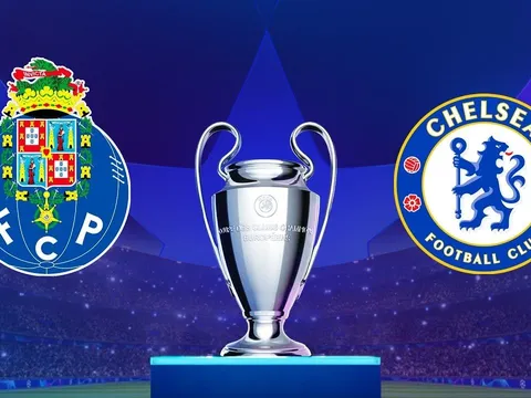 Chelsea bất ngờ có lợi thế cực lớn trước đại chiến với FC Porto