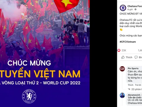 Chelsea chúc mừng Việt Nam giành vé đi tiếp ở VL World Cup