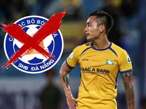 "Drama" phút 90, cựu sao U23 Việt Nam không thể cập bến SHB Đà Nẵng