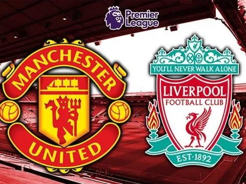 Dự đoán Liverpool & Manchester United Premier League, 02h00 ngày 20/04