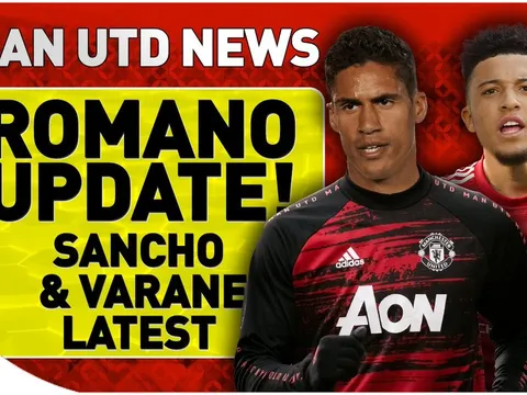 Ký nhanh Sancho và Varane, Man Utd cho thấy sự khác biệt lớn
