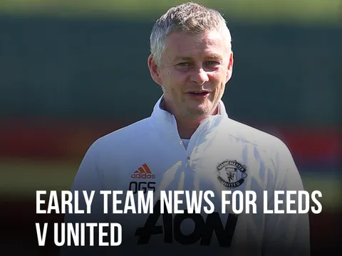 "Quái thú" trở lại, Quỷ đỏ mất 2 cái tên trước trận gặp Leeds United