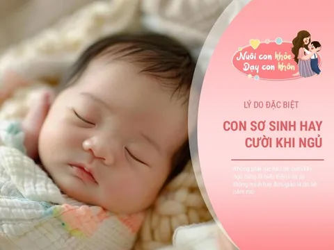 Trẻ sơ sinh cười khi ngủ: 4 kiểu là IQ cao, kiểu thứ 5 là tín hiệu cần giúp đỡ