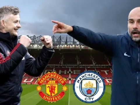 3 lý do tin Man Utd đánh bại Man City ngay tại Old Trafford