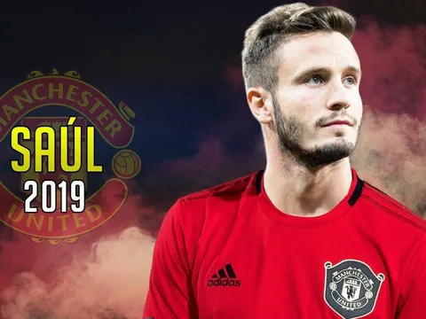 Chuyển nhượng M.U 13/06: Rõ vụ Saul Niguez; Săn sát thủ "đỉnh" nhất Serie A